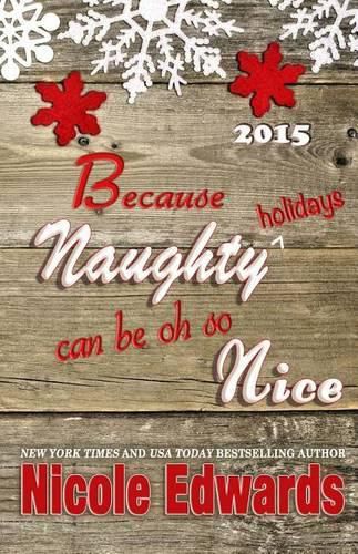 Cover image for Because Naughty Holidays Can Be Oh So Nice 2015