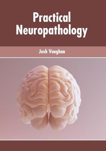 Cover image for Practical Neuropathology