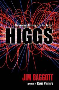 Cover image for Higgs: The invention and discovery of the 'God Particle