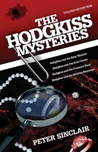 Cover image for The Hodgkiss Mysteries: Hodgkiss and the Rear Window and other stories