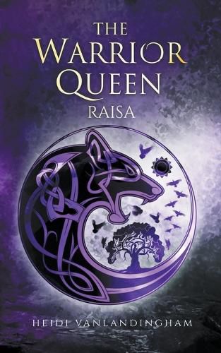 Cover image for The Warrior Queen: Raisa