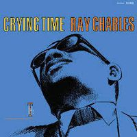 Cover image for Crying Time (2024 Remaster) - Ray Charles ** Vinyl