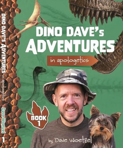 Cover image for Dino Dave's Adventures in Apologetics