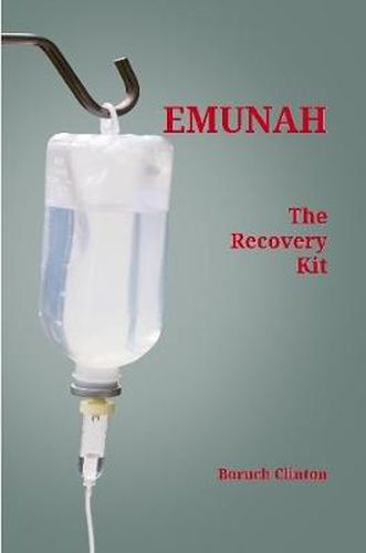 Cover image for Emunah - The Recovery Kit