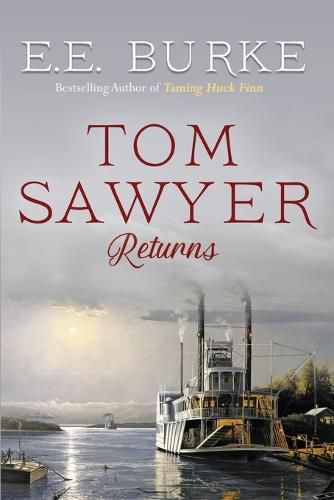 Tom Sawyer Returns: The New Adventures