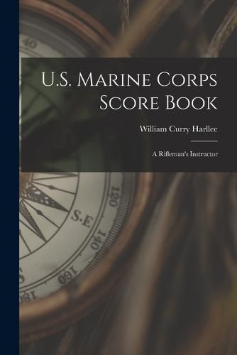 U.S. Marine Corps Score Book