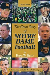 Cover image for The Great Story of Notre Dame Football