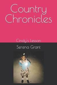 Cover image for Country Chronicles: Cindy's Lesson