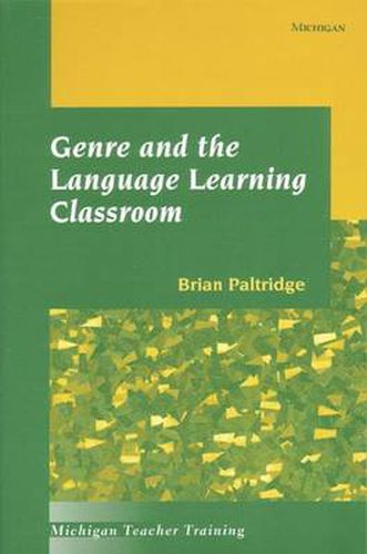 Cover image for Genre and the Language Learning Classroom