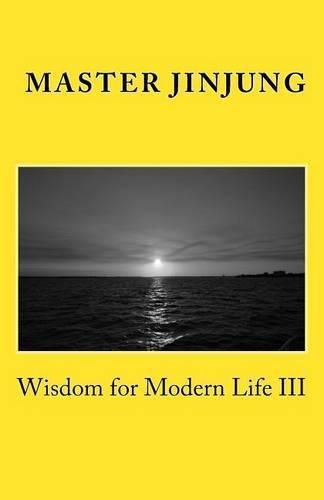 Cover image for Wisdom for Modern Life III
