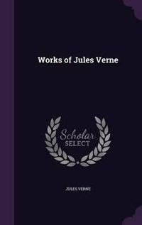 Cover image for Works of Jules Verne