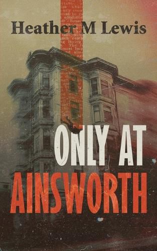 Cover image for Only At Ainsworth