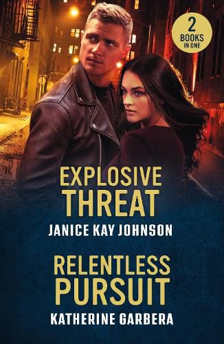 Cover image for Explosive Threat / Relentless Pursuit
