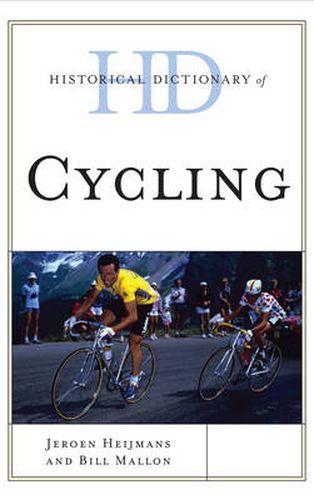 Historical Dictionary of Cycling