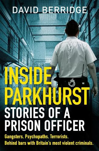 Cover image for Inside Parkhurst: Stories of a Prison Officer