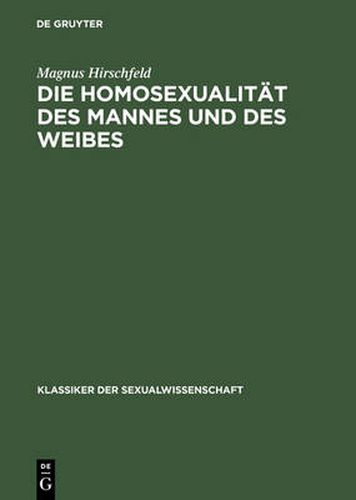 Cover image for Die Homosexualitat Des Mannes Und Des Weibes