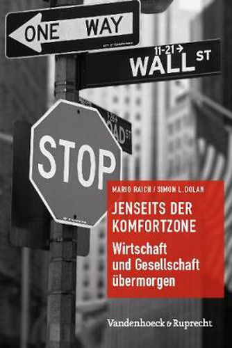 Cover image for Jenseits der Komfortzone: Wirtschaft und Gesellschaft A bermorgen