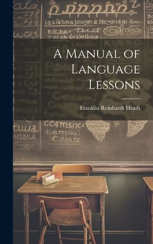 Cover image for A Manual of Language Lessons
