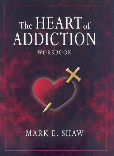 Cover image for The Heart of Addiction