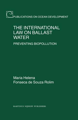 Cover image for The International Law on Ballast Water: Preventing Biopollution