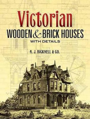 Cover image for Victorian Wooden and Brick Houses with Details