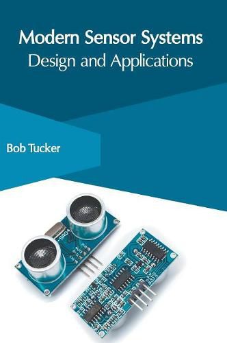 Cover image for Modern Sensor Systems: Design and Applications