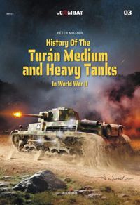 Cover image for History of the Turan Medium and Heavy Tanks in World War II