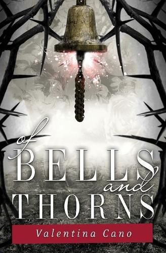 Cover image for Of Bells and Thorns