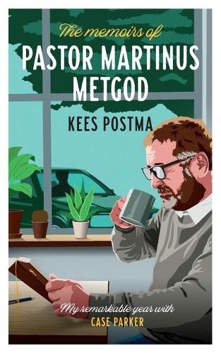 Cover image for The Memoirs of Pastor Martinus Metgod