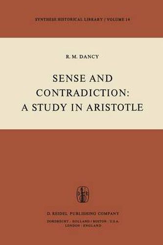 Cover image for Sense and Contradiction: A Study in Aristotle