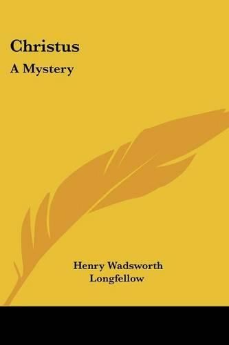 Cover image for Christus: A Mystery