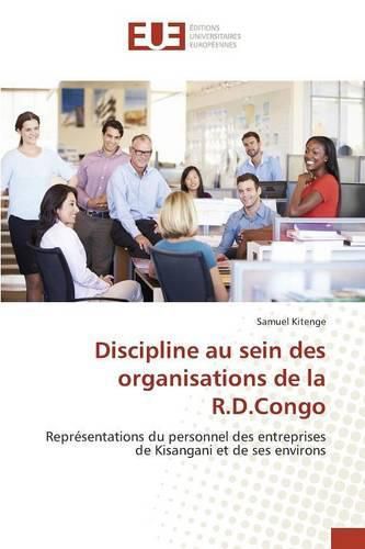 Cover image for Discipline Au Sein Des Organisations de la R.D.Congo