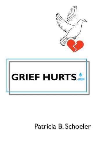 Cover image for Grief Hurts