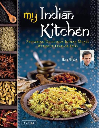 Cover image for My Indian Kitchen: Preparing Delicious Indian Meals without Fear or Fuss