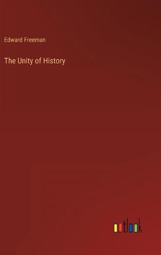 Cover image for The Unity of History