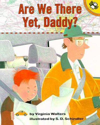 Are We There Yet, Daddy?