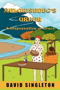 Cover image for Melchisedec's Order