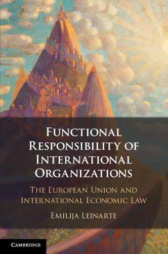 Cover image for Functional Responsibility of International Organisations