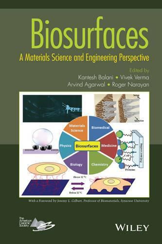 Cover image for Biosurfaces: A Materials Science and Engineering Perspective