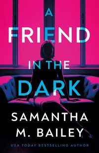 Cover image for A Friend in the Dark