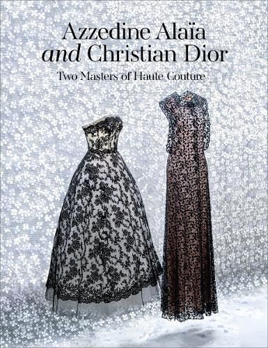 Cover image for Azzedine Alaia and Christian Dior