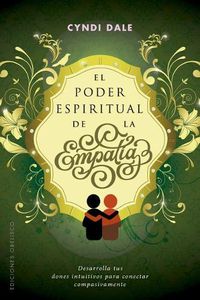 Cover image for El Poder Espiritual de la Empatia