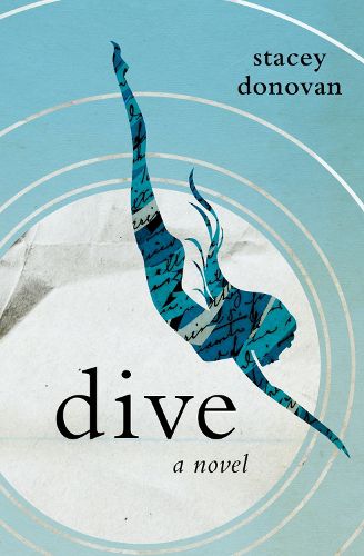 Cover image for Dive: A Novel