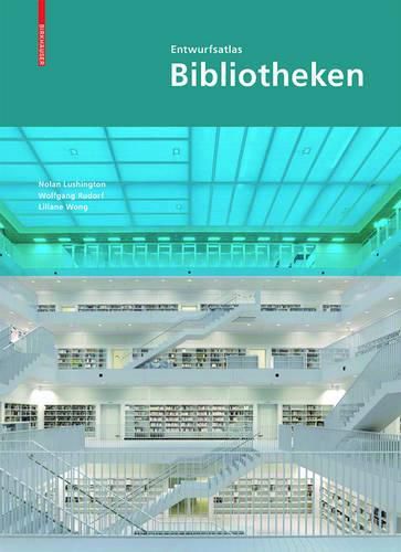 Cover image for Entwurfsatlas Bibliotheken