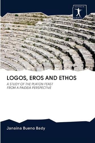 Cover image for Logos, Eros and Ethos