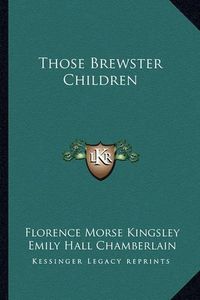 Cover image for Those Brewster Children