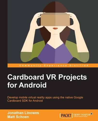 Cover image for Cardboard VR Projects for Android