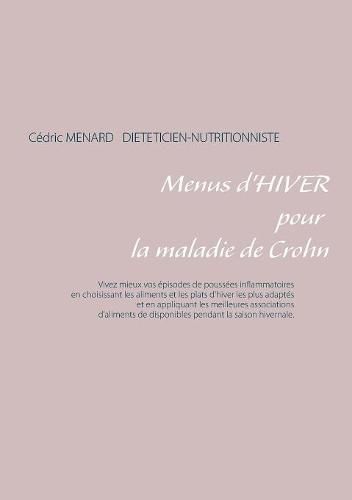 Menus d'hiver pour la maladie de Crohn