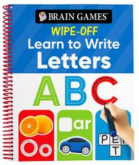 Cover image for Brain Games Wipe-Off Learn to Write: Letters (Kids Ages 3 to 6)