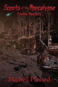 Cover image for Scouts of the Apocalypse: Zombie Masters